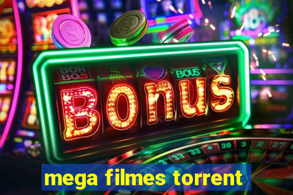 mega filmes torrent